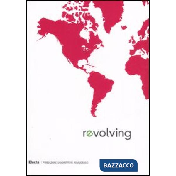 Revolving landscape. Ediz. italiana e inglese