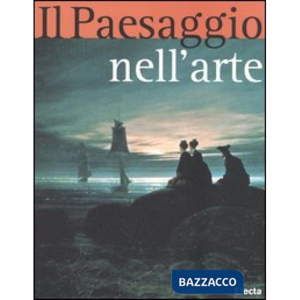 Paesaggio nell'arte (Il)