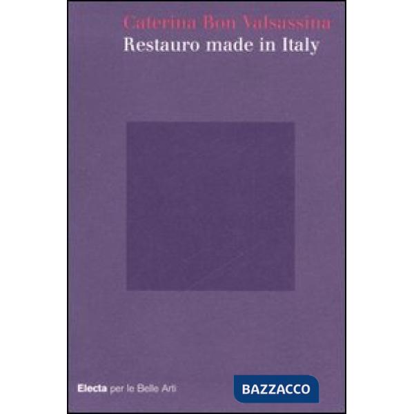 Restauro made in Italy. Ediz. illustrata
