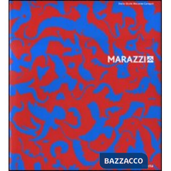 Marazzi. Ediz. illustrata