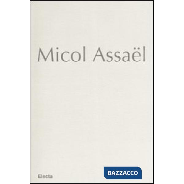 Micol Assaël. Ediz. multilingue