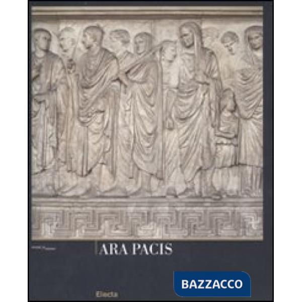 Ara Pacis. Ediz. inglese