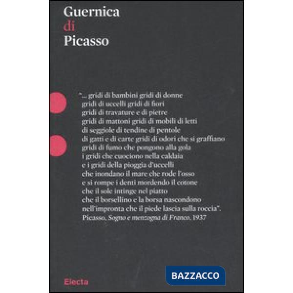 Guernica di Picasso. Ediz. illustrata