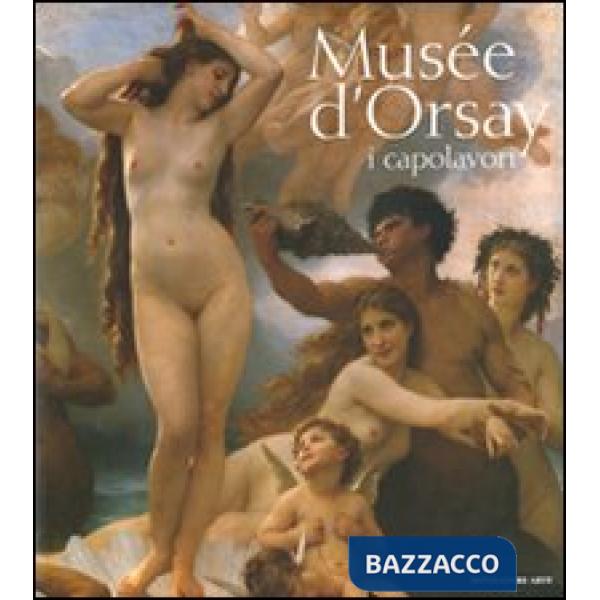 Musée d'Orsay. I capolavori