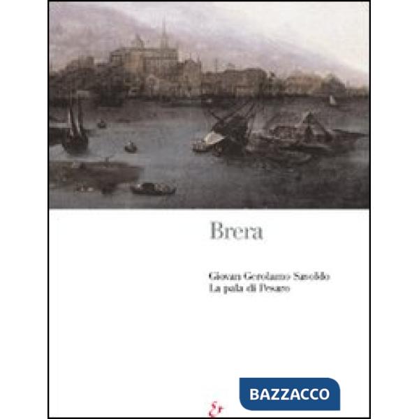Brera. Giovan Gerolamo Savoldo. La pala di Pesaro