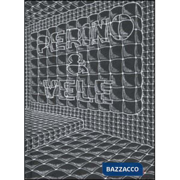 Perino & Vele. Ediz. italiana e inglese