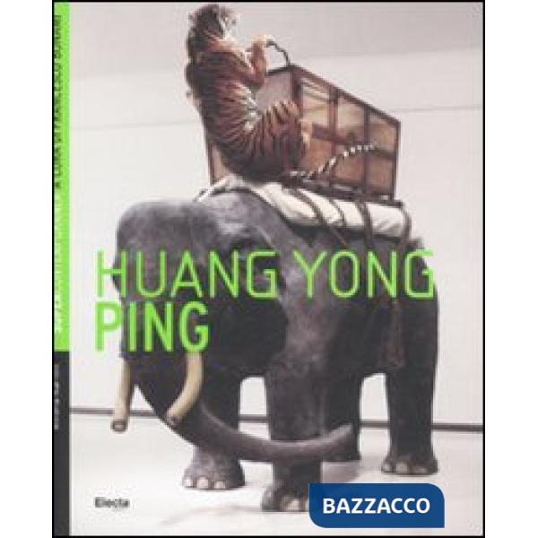Huang Yong Ping. Ediz. illustrata