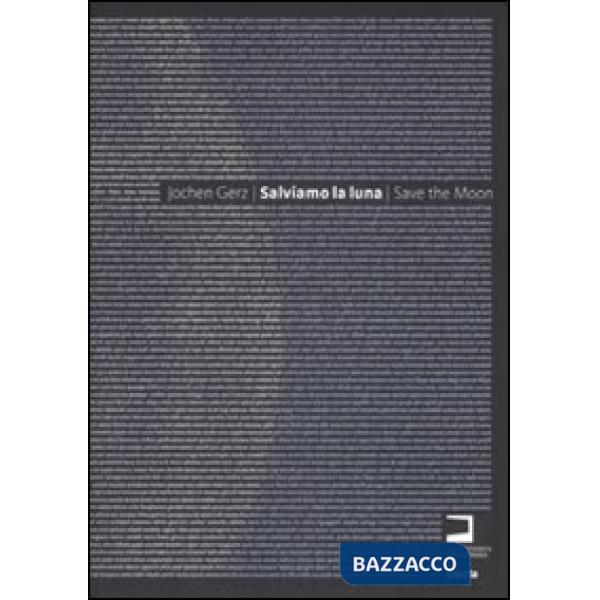 Salviamo la luna-Save the Moon