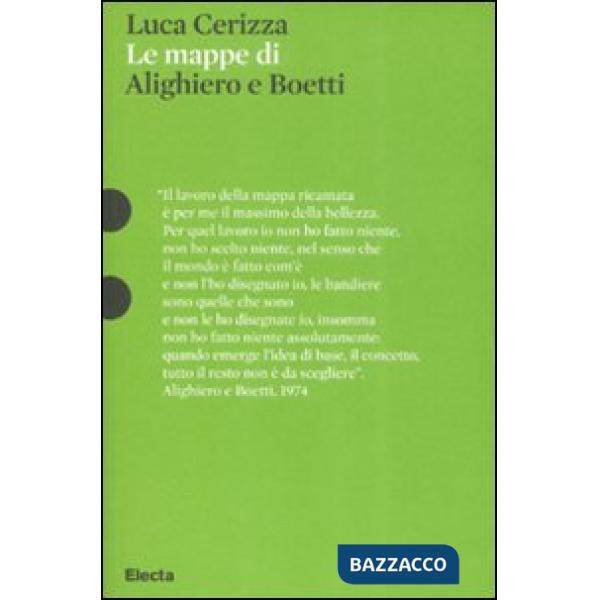 Mappe di Alighiero e Boetti. Ediz. illustrata (Le)