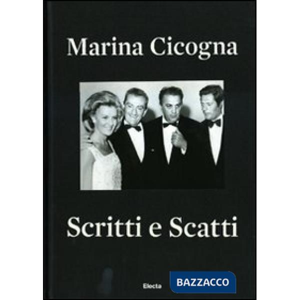 Scritti e scatti. Catalogo della mostra (Roma, 4 giugno-3 luglio 2009). Ediz. it