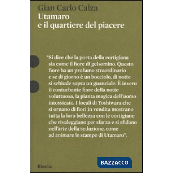 Utamaro e il quartiere del piacere. Ediz. illustrata