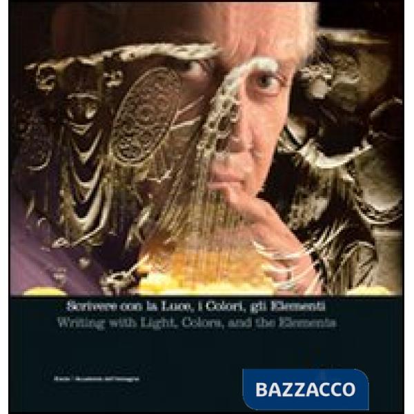 Scrivere con la luce. Con DVD. Ediz. italiana e inglese