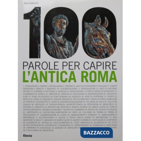 100 parole per capire l'antica...