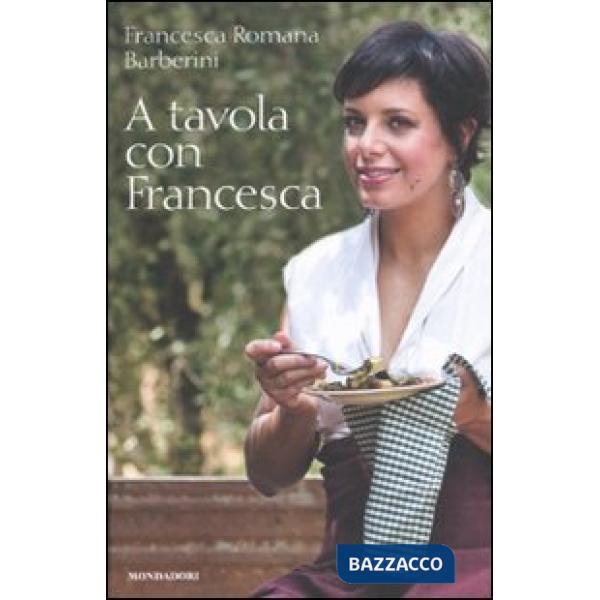 A tavola con Francesca