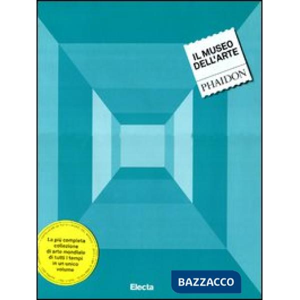Museo dell'arte. Ediz. illustrata (Il)