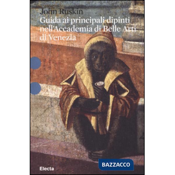 Guida ai principali dipinti nell'Accademia di Belle Arti di Venezia
