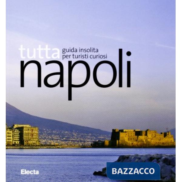 Tutta Napoli