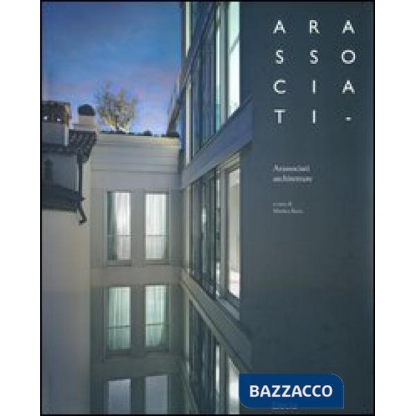 Arassociati architetture. Ediz. italiana e inglese