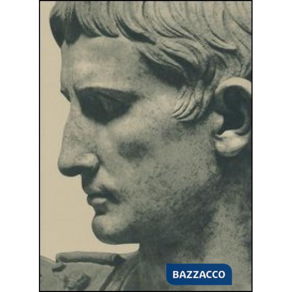 Augusto. Catalogo della mostra (Roma, ottobre 2013-febbraio 2014 Parigi, marzo-luglio 2014). Ediz. illustrata
