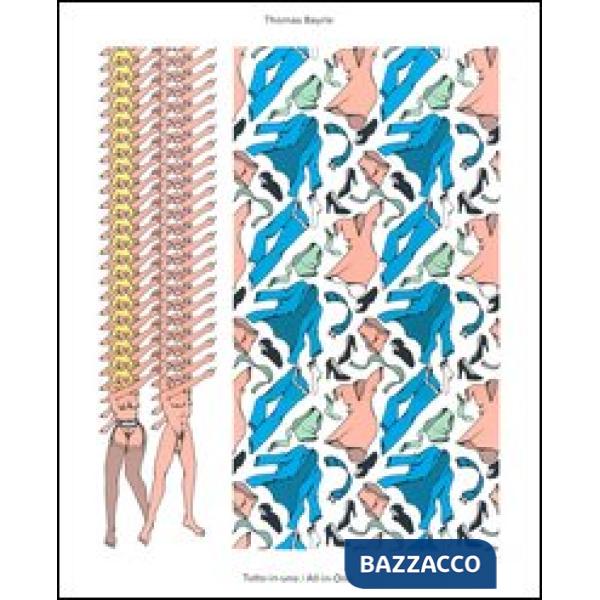 Thomas Bayrle. Tutto-in-uno. All-in-one. Catalogo della mostra (Napoli, 21 giugn