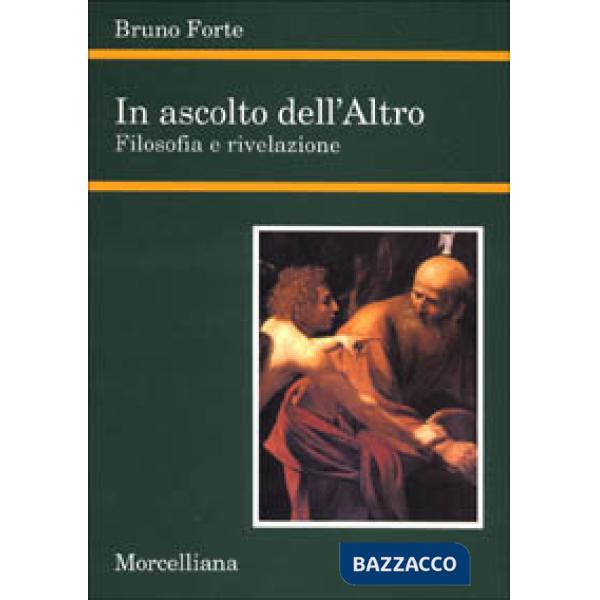 In ascolto dell'Altro. Filosofia e rivelazione