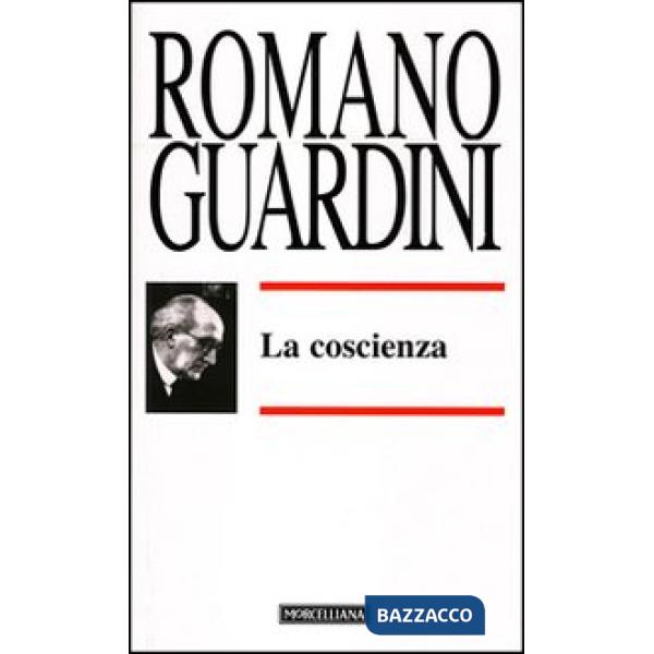 Coscienza. Il bene, il raccoglimento (La)