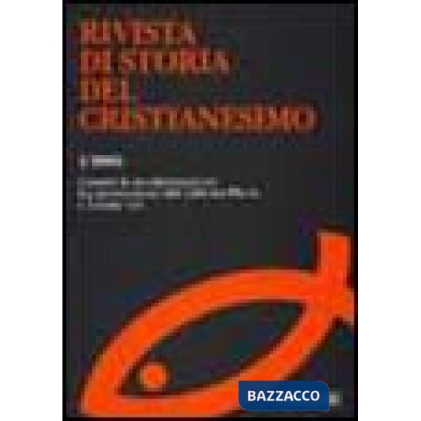 Rivista di storia del cristianesimo (2005). Vol. 1: Contro la secolarizzazione. La promozione dei culti tra Pio IX e Leone XIII