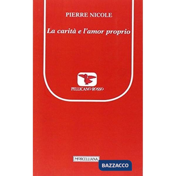 Carità e l'amor proprio (La)