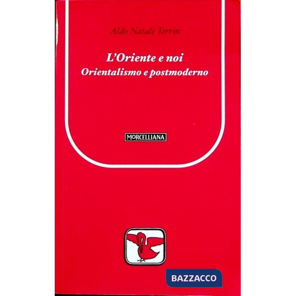 Oriente e noi (L')