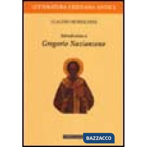Introduzione a Gregorio Nazianzeno