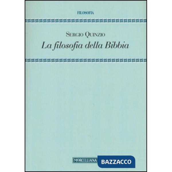 Filosofia della Bibbia (La)