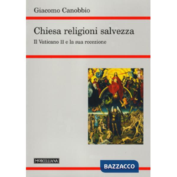 Chiesa, religioni, salvezza. Il Vaticano II e la sua recezione