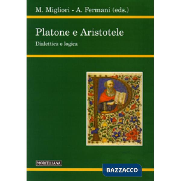 Platone e Aristotele. Dialettica e logica