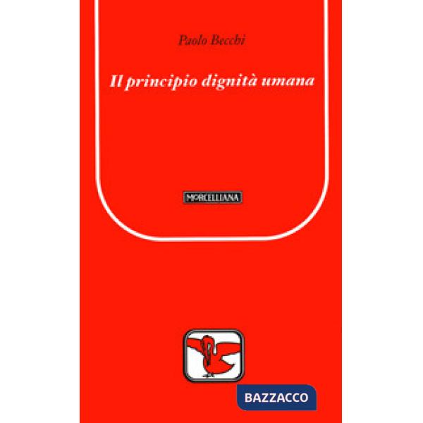 Principio dignità umana (Il)