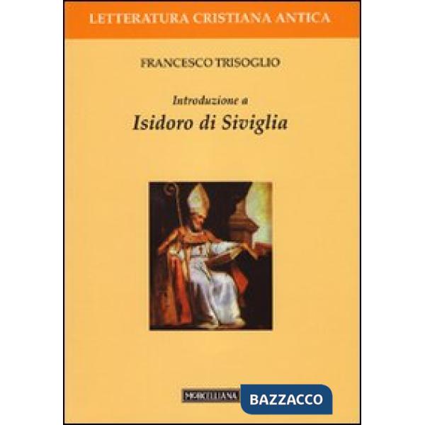 Introduzione a Isidoro di Siviglia