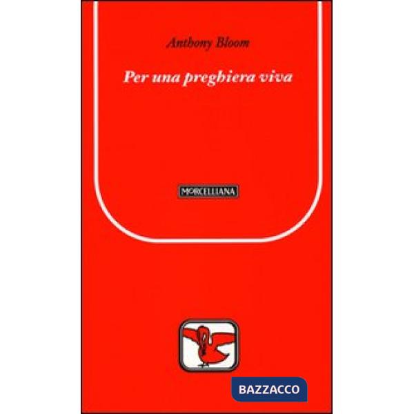 Per una preghiera viva