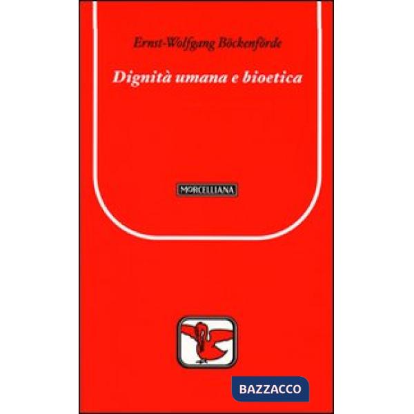 Dignità umana e bioetica