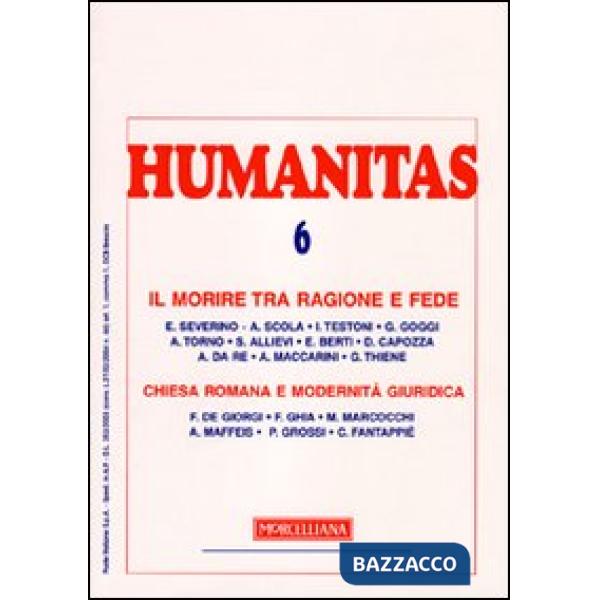 Humanitas (2009). Vol. 5: Il morire tra ragione e fede. Chiesa romana e modernità