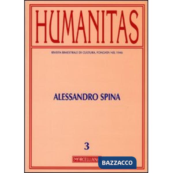 Humanitas (2010). Vol. 3: Alessandro Spina