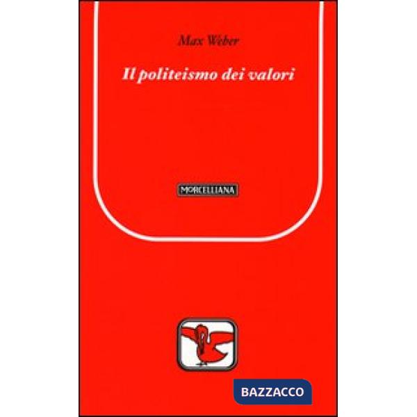 Politeismo dei valori (Il)