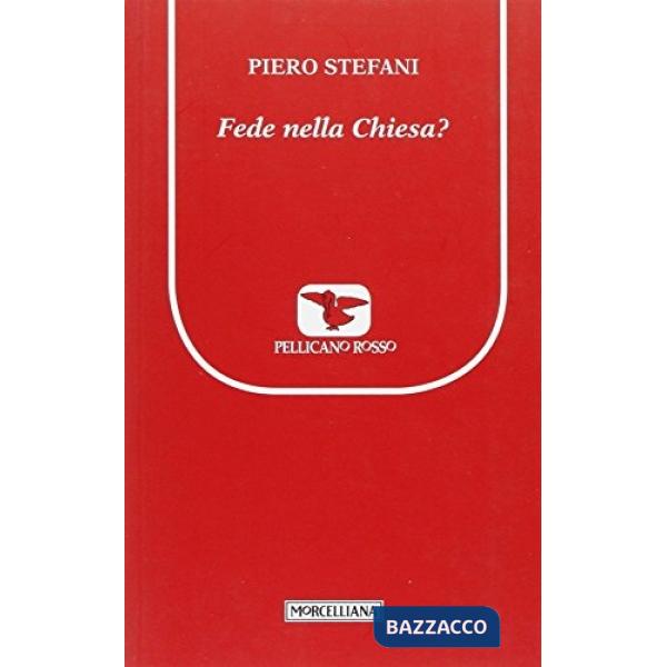Fede nella Chiesa?