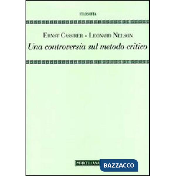 Controversia sul metodo critico (Una)