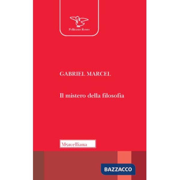 Mistero della filosofia (Il)