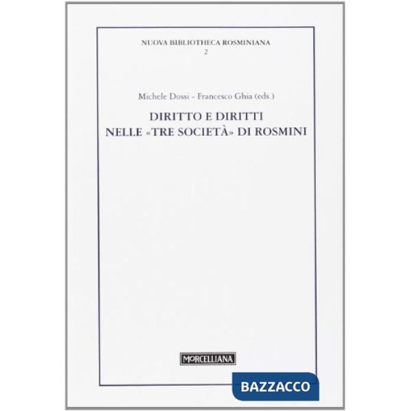 Diritto e diritti nelle «tre società» di Rosmini