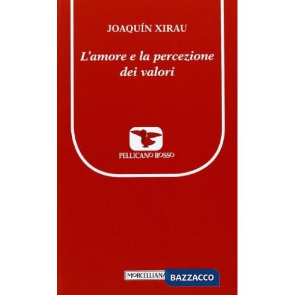 Amore e la percezione dei valori (L')