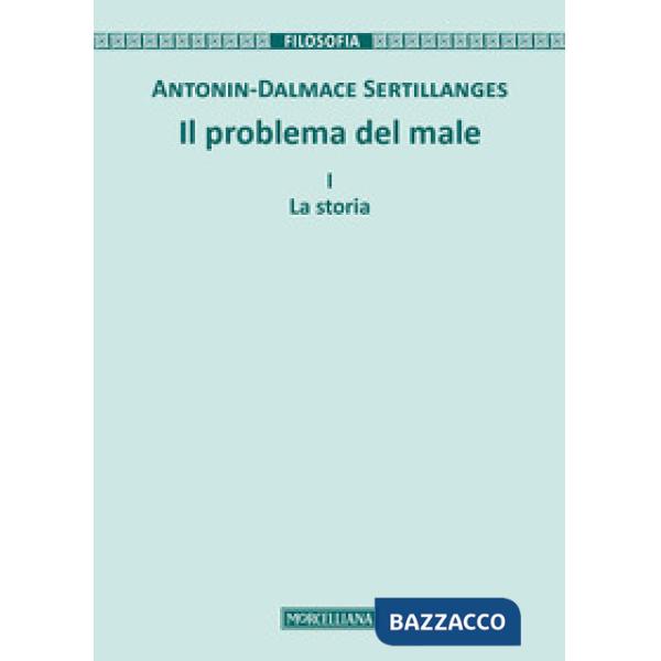 Problema del male. Nuova ediz. (Il). Vol. 1: La storia
