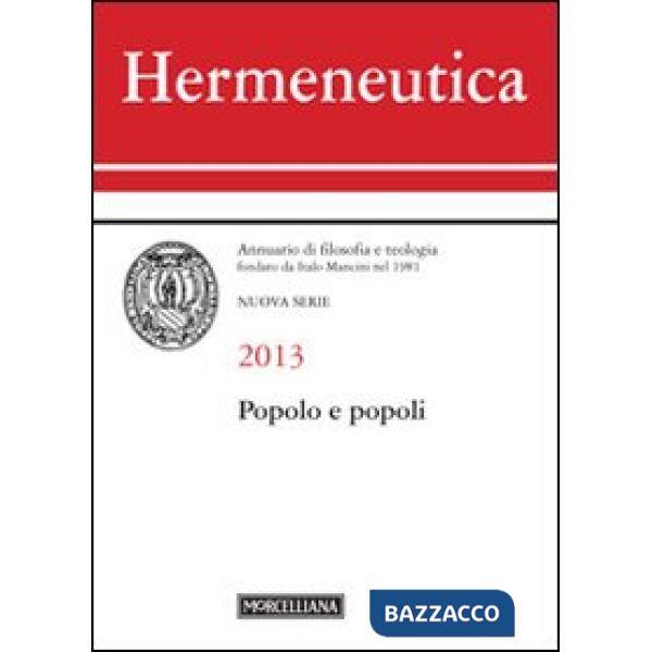 Hermeneutica. Annuario di filosofia e teologia (2013). Popolo e popoli