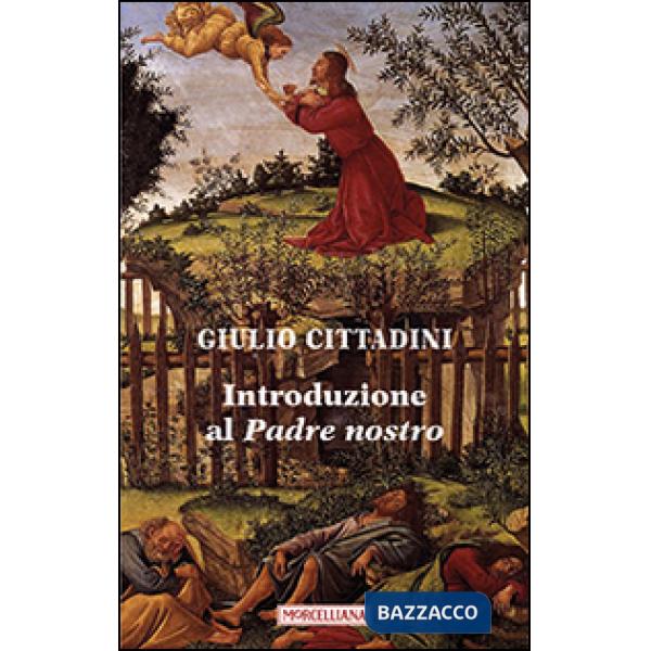Introduzione al Padre nostro
