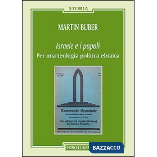 Israele e i popoli. Per una teologia politica ebraica