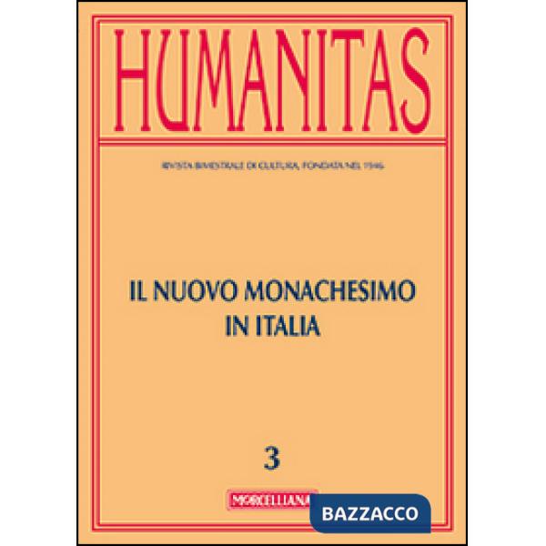 Humanitas (2014). Vol. 3: I monachesimi contemporanei